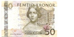 50 Kronor.

Jenny Lind  at center, music lines at left, stage at right; violin, treble clef with line of notes, abstract musical design on back.

Pick #62b Banknote