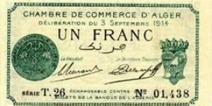 ALGERIA, Town of Algiers,1 FRANC ALGER 1914
sans filigrane. imprimé en vert foncé, valeur deux signatures série et numéro, en noir. IMP. A JOURDAN en bas à gauche, ALGER en bas à droite / imprimé en vert foncé. Première série vue : T.13. (ALGER ALGÉRIE) Banknote