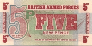 5 New Pence British Armed Forces Special Voucher Series 6th - 1972 Banknote