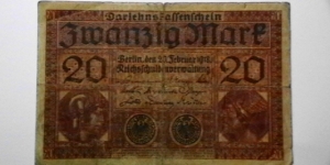 Germany 20 Febuary 1918, 20 Mark sn: C5369773 Banknote