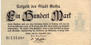 *NOTGELD* __ 100 Mark __ pk# NL __ Gotha __ 30.09.1922 Banknote