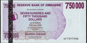 Zimbabwe 2007 750,000 Dollars Bearer Cheque.

This is the strangest denomination in the entire proper British Commonwealth. Banknote