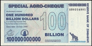 Zimbabwe 2008 100 Billion Dollars Special Agro-Cheque. Banknote