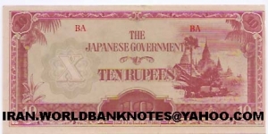 BURMA(Old name of Myanmar)(JapanGovernment)(10Rupee) Banknote