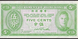 Hong Kong N.D. 5 Cents.

This note reminds me of the Zimbabwean 5 Cents Bearer Cheque. Banknote