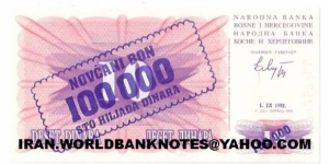 100000dinara Bosnia&Herzegovina(over write on 10 dinar) Banknote