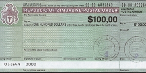 Zimbabwe 2004 100 Dollars postal order. Banknote