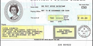 Scotland 1996 20 Pounds postal order.

Fife Council shopping delivery service promotional postal order.

Issued at Cowdenbeath (Fife).

Cashed. Banknote