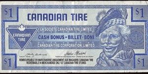 Canada 1992 1 Dollar.

Canadian Tire's 'tyre money'. Banknote