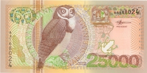 Suriname p154 25000 Gulden 2000 UNC
Spectacled Owl
Back: Flowers and long leaves Banknote
