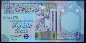 Central Bank of Libya |
½ Dinar |

Obverse: Oil refinery |
Reverse: Irrigation system and Wheat ears |
Watermark: Libyan Coat of Arms Banknote