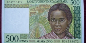 Banky Foiben’i Madagasikara/Banque Centrale du Madagascar |
500 Francs |

Obverse: Girl and Village |
Reverse: Herdsmen with Zebus |
Watermark: Zebus head Banknote
