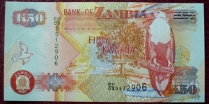 Bank of Zambia |
50 Kwacha |

Obverse: Sausage tree and African Fish Eagle and Coat of Arms |
Reverse: Head of a zebra, Copper refining at Nkana Mine and Freedom Statue 