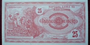 Narodna Banka na Makedonija |
25 Denari |

Obverse: Farmers harvesting |
Reverse: Ilinden monument in Kruševo Banknote