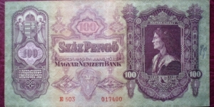 Magyar Nemzeti Bank |
100 Pengő |

Obverse: Portrait of King Matthias Corvinus by Andreas Mentegna |
Reverse: View of the Buda Castle with the Danube Banknote