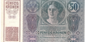 50 Kronen/Korona
(Austro/Hungarian Empire-1914)  Banknote