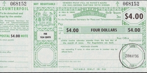 Fiji 1996 4 Dollars postal note.

Issued at Suva. Banknote