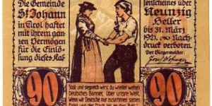 *NOTGELD*__90 Heller__pk# NL__St. Johann in Tirol__31.03.1921 Banknote