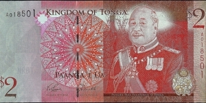 Tonga N.D. (2009) 2 Pa'anga.

Cut unevenly.

Only issue of the reign of King George Tupou V (2006-12). Banknote