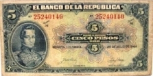 COLOMBIA BANKNOTE 

 5 PESOS ORO

YEAR: 1944

PICK : P 386c

CONDITION-CIR

RARE-SCARCE

DATE: 20 DE JULIO DE 1944

  CAT 225 
 Banknote