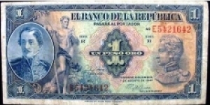  COLOMBIA BANKNOTE 

 1 PESO ORO

BANCO DE LA REPUBLICA

YEAR: 1947

PICK-380e

CONDITION: CIRCULATED 

DATE: 7 de Agosto 1947

PREFIX E 

SERIE R No. E5421642

CAT:222A

SPECIAL SALE
 Banknote
