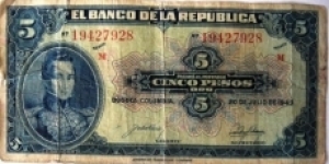 COLOMBIA BANKNOTE 

 5 PESOS ORO

YEAR: 1943

SERIE M NO.19427928

PICK : 386b-rare

CONDITION-cir

DATE: 20 de julio de 194

CAT 219 
 Banknote