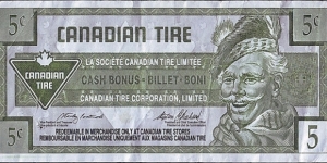 Canada 1996 5 Cents.

Canadian Tire's 'Tyre Money'. Banknote