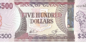 P38 - 500 Dollars
Sign 14
GOVERNOR - Lawrence Williams and MINISTER of FINANCE - Ashni Singh Banknote