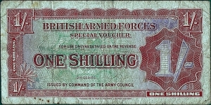 British Armed Forces N.D. 1 Shilling (1/20 Pound).

Series II.

With security thread. Banknote