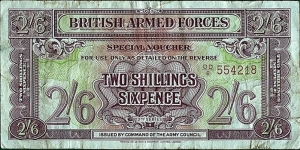 British Armed Forces N.D. 2 Shillings & 6 Pence (1/2 Crown/1/8 Pound).

Series II.

With security thread. Banknote