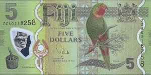 Fiji N.D. (2012) 5 Dollars.

Fiji's first polymer note.

Replacement note. Banknote