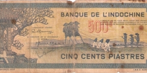 French Indochina; 500 piastres; 1944.  Part of the Dragon Collection! Banknote