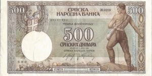 500 Dinara, issued during the German invasion of Serbia. Banknote