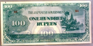 100 Rupees; Burma; Japanese Invasion Money; Ananda Temple, Pagan Banknote