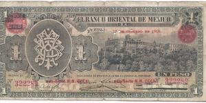 El Banco Oriental de Mexico 1 Peso Banknote