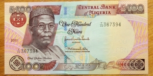 Nigeria | 
100 Naira, 2011 | 

Obverse: Chief Ọbáfẹ́mi Awólọ́wọ̀ | 
Reverse: Zuma Rock, and Coat of Arms | Banknote