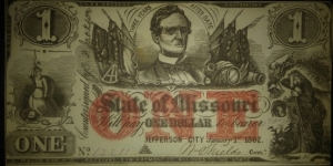 1862 Missouri $1 cr-13 Issued by Missouri govt. after secession and in support of Conferderate states Banknote