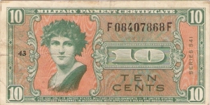 10 Cents Military Payment Certificate Banknote