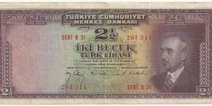 Türkiye Cümhuriyeti 2½ Türk Lirası ND(1947) Banknote