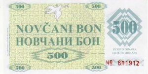 500 Dinara - pk# 7 i - handstamp:SARAJEVO and 16.6.1993 Banknote