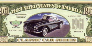 1961 - Classic Car Series - pk# NL - ACC American Art Classics - Not Legal Tender  Banknote