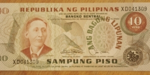 The Philippines | 
10 Piso, 1978 | 

Obverse: Apolinario Mabini y Maranan, the 1st Prime Minister of the Philippines (Jan. 23 – May 7, 1899) | 
Reverse: Barasoain Church in Malolos, Bulacan | 
Watermark: Apolinario Mabini | Banknote