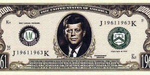 Fantasy issue. Not legal tender. President series - John F. Kennedy. Banknote