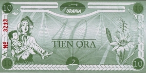 Orania N.D. 10 Ora.

Type 'A'. Banknote