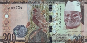 The Gambia N.D. (2015) 200 Dalasis.

200 Dalasis is now the highest denomination banknote in The Gambia. Banknote