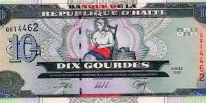 10 Gourdes - REPUBLIQUE D'HAITI Banknote