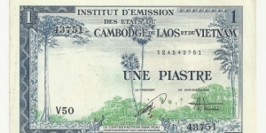 FrIndochina 1 Piastre ND(1953-54)(Institut d'Emission C-L-V) Banknote