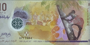 Maldive Islands AH1436 (2015) 10 Rufiyaa.

Polymer. Banknote