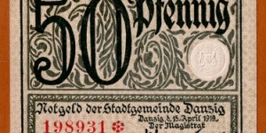 Danzig/Gdańsk | 
50 Pfennig, 1919

Obverse: Denomination | 
Reverse: Town view | Banknote