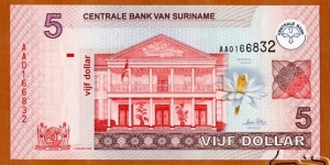 Suriname | 
5 Dollar/Dalla, 2004 | 

Obverse: Central Bank building in Paramaribo, and Nymphaea missouri flower | 
Reverse: Coconut palm, and Gran Rio Sula | 
Watermark: Building of the Central Bank | Banknote